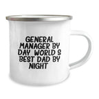 Funny General Manager Gifts - 'General Manager By Day, World's Best Dad By Night' Stainless Steel Camping Mug for Valentine's Unique Gifts from Men to General Manager
