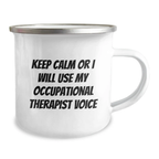 Occupational Therapist Gifts for Men, Funny Camping Mug, Keep Calm Or I Will Use My Occupational Therapist Voice, Unique Father's Day Unique Gifts for Him - Image 2