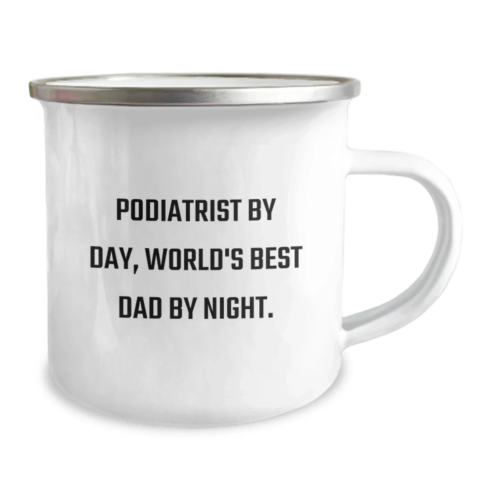Funny Podiatrist Gifts for Birthday - Camping Mug by Podiatrist By Day, World's Best Dad By Night. Gifts from Men