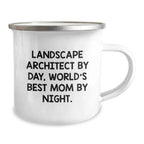 Funny Landscape Architect Gifts from Mom, Unique Camping Mug for Landscape Architects, Christmas Unique Gifts