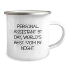 Personal Assistants Rock, Mom's Love Shines Bright - Funny Camping Mug Gifts from Friends to Personal Assistants