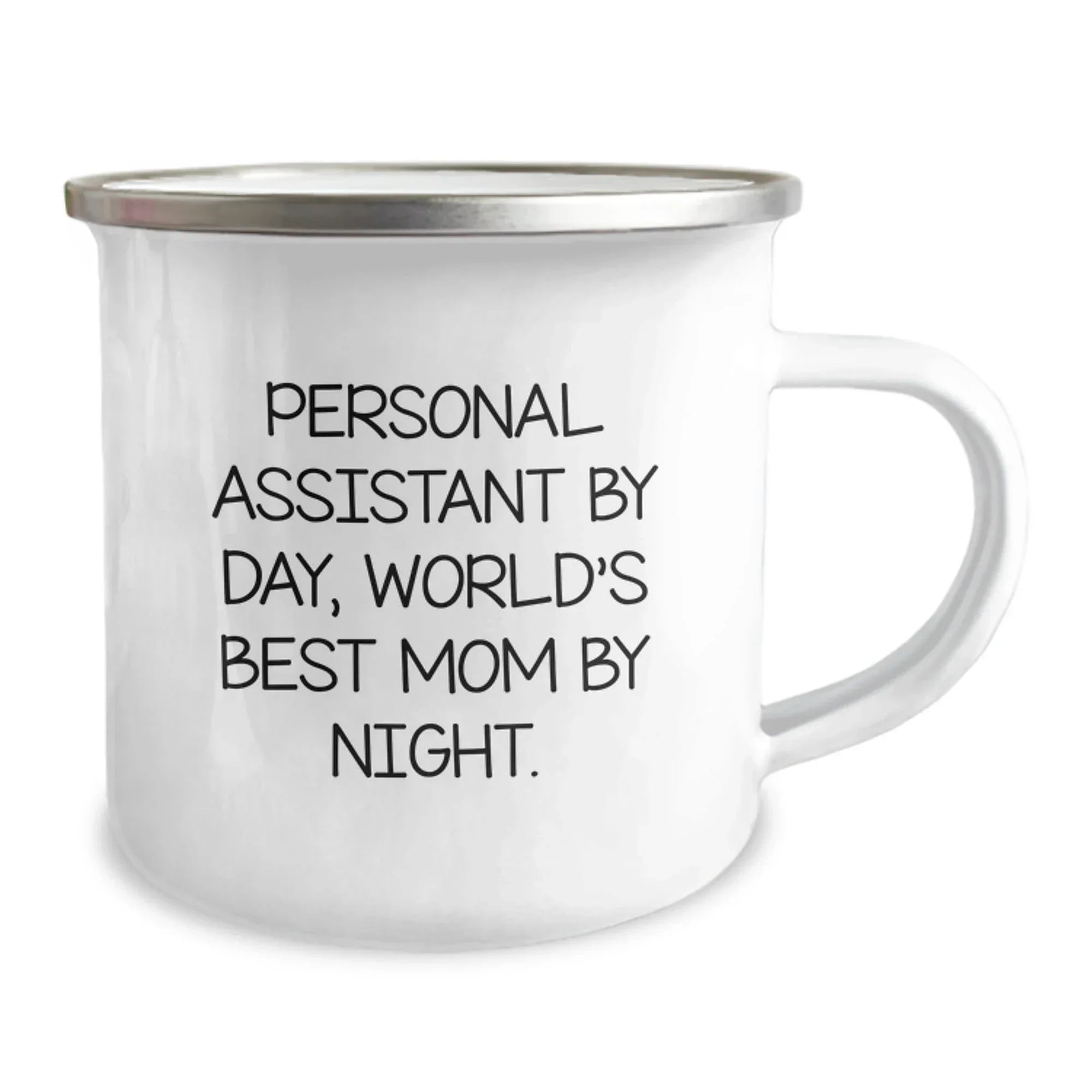 Personal Assistants Rock, Mom's Love Shines Bright - Funny Camping Mug Gifts from Friends to Personal Assistants