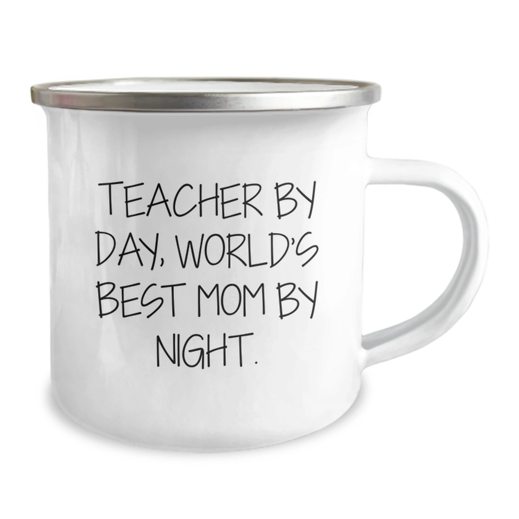 Teacher Gifts Funny Mugs By Day, World's Best Mom By Night Birthday Camping Mug, 12 oz Stainless Steel with Enamel Finish, Gifts from Mom to Teacher
