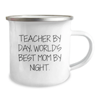 Teacher Gifts Funny Mugs By Day, World's Best Mom By Night Birthday Camping Mug, 12 oz Stainless Steel with Enamel Finish, Gifts from Mom to Teacher