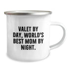 Valet Gifts from Men to World's Best Mom by Night - Funny Camping Mug for Christmas Unique Gifts