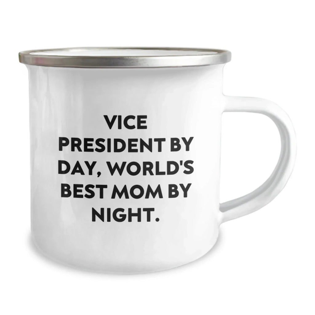 Funny Vice President Gifts from Friends - Vice President by Day, World's Best Mom by Night Camping Mug for Christmas Unique Gifts