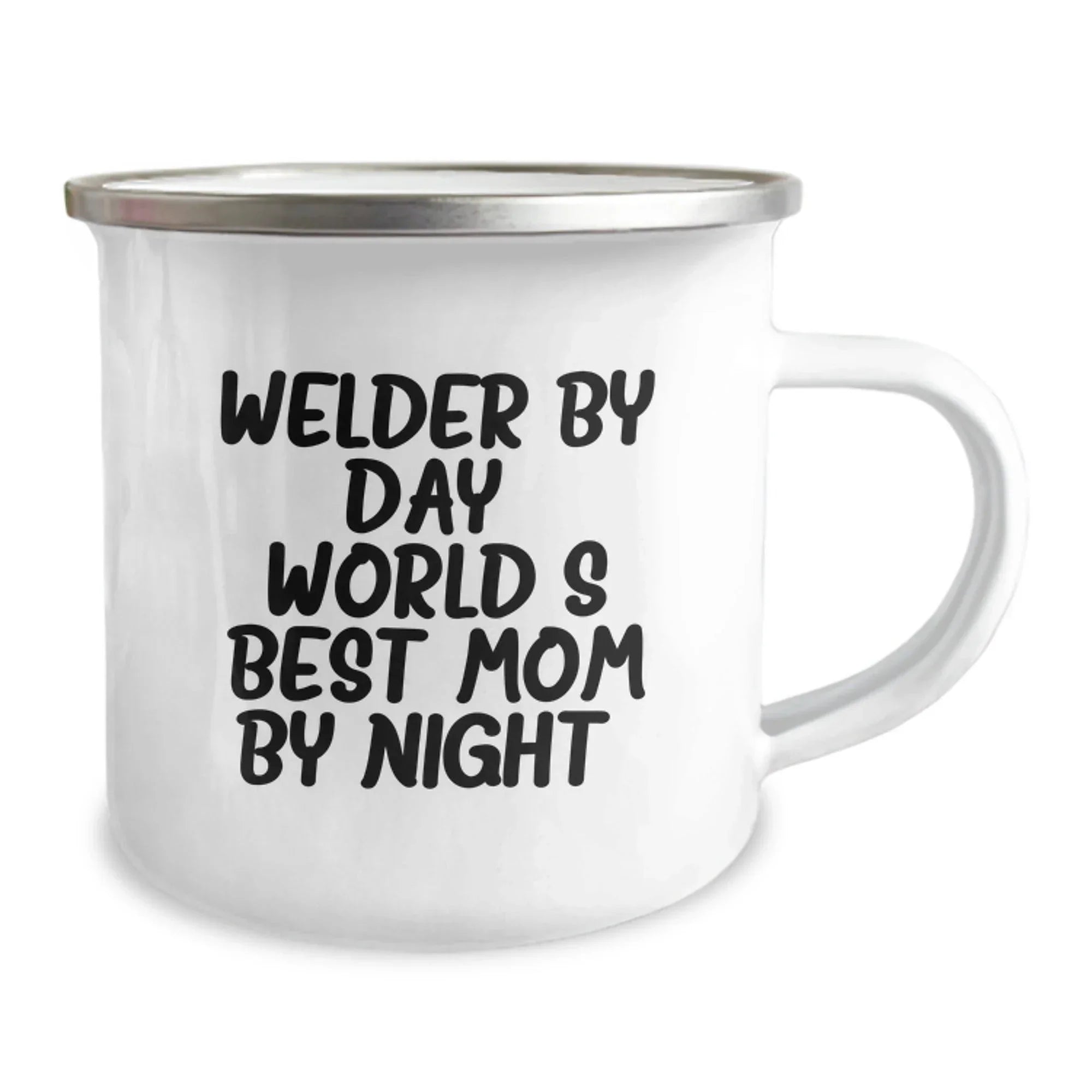 Funny Welder Gifts for Men from Family - Christmas Unique Gifts for Welder Dad with 'Welder By Day, World's Best Mom By Night' Enamel Camping Mug