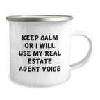 Funny Real Estate Agent Gifts, Camping Mugs, Keep Calm Or I Will Use My Real Estate Agent Voice, Unique Christmas Unique Gifts from Friends to Real Estate Agent Men