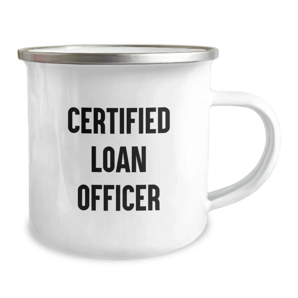 Funny Loan Officer Gifts from Friends and Family for Christmas Unique Mugs for Camping and Outdoor Fun