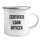 Funny Loan Officer Gifts from Friends and Family for Christmas Unique Mugs for Camping and Outdoor Fun