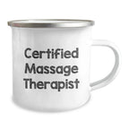 Funny Quote Massage Therapist Gifts from Friends for Christmas Unique Camping Mug