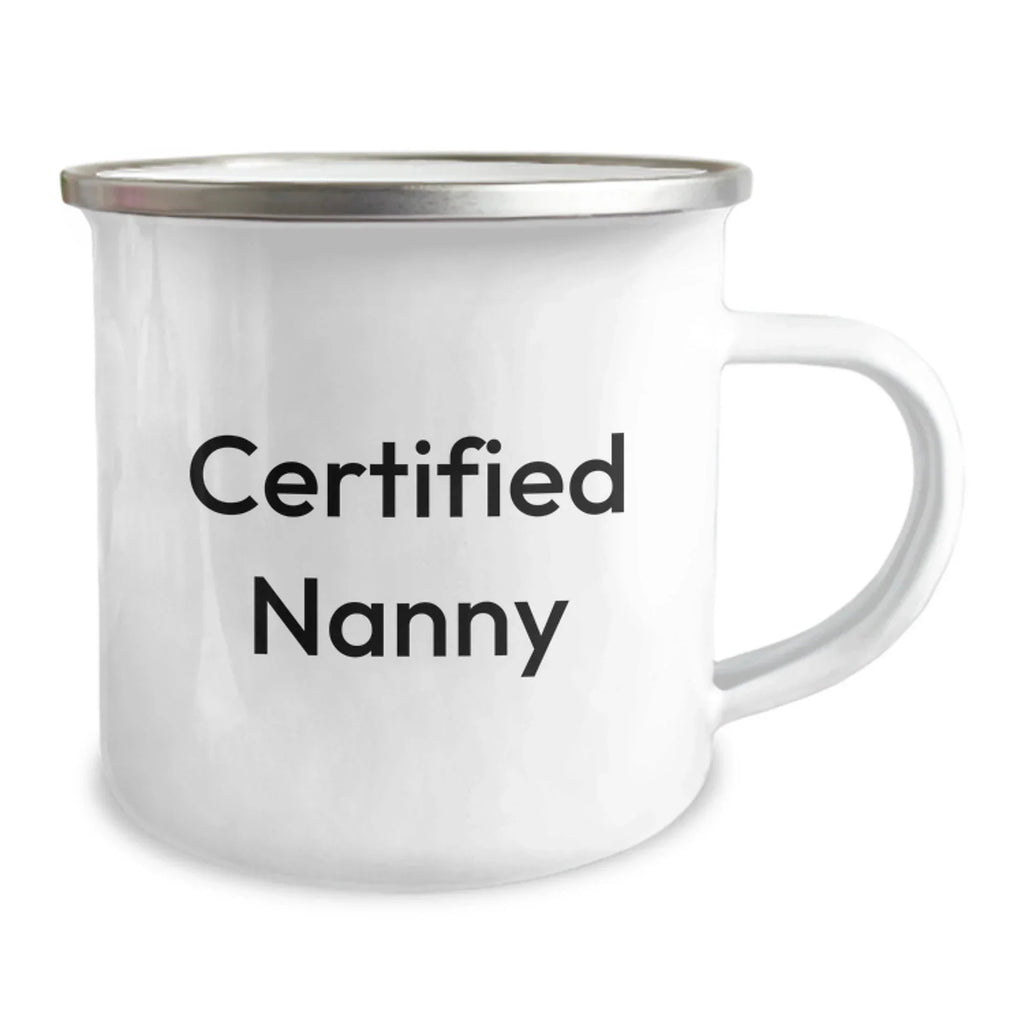Funny Quotes for Nanny Gifts from Family on Valentine's Unique Camping Mug