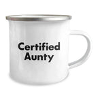Funny Aunty Certified Gifts from Men to Women Unique Christmas Mugs, 'You're Older and Wiser, Aunty!' - Enamel Camping Mug, 12 oz, Perfect for Aunty's Birthday