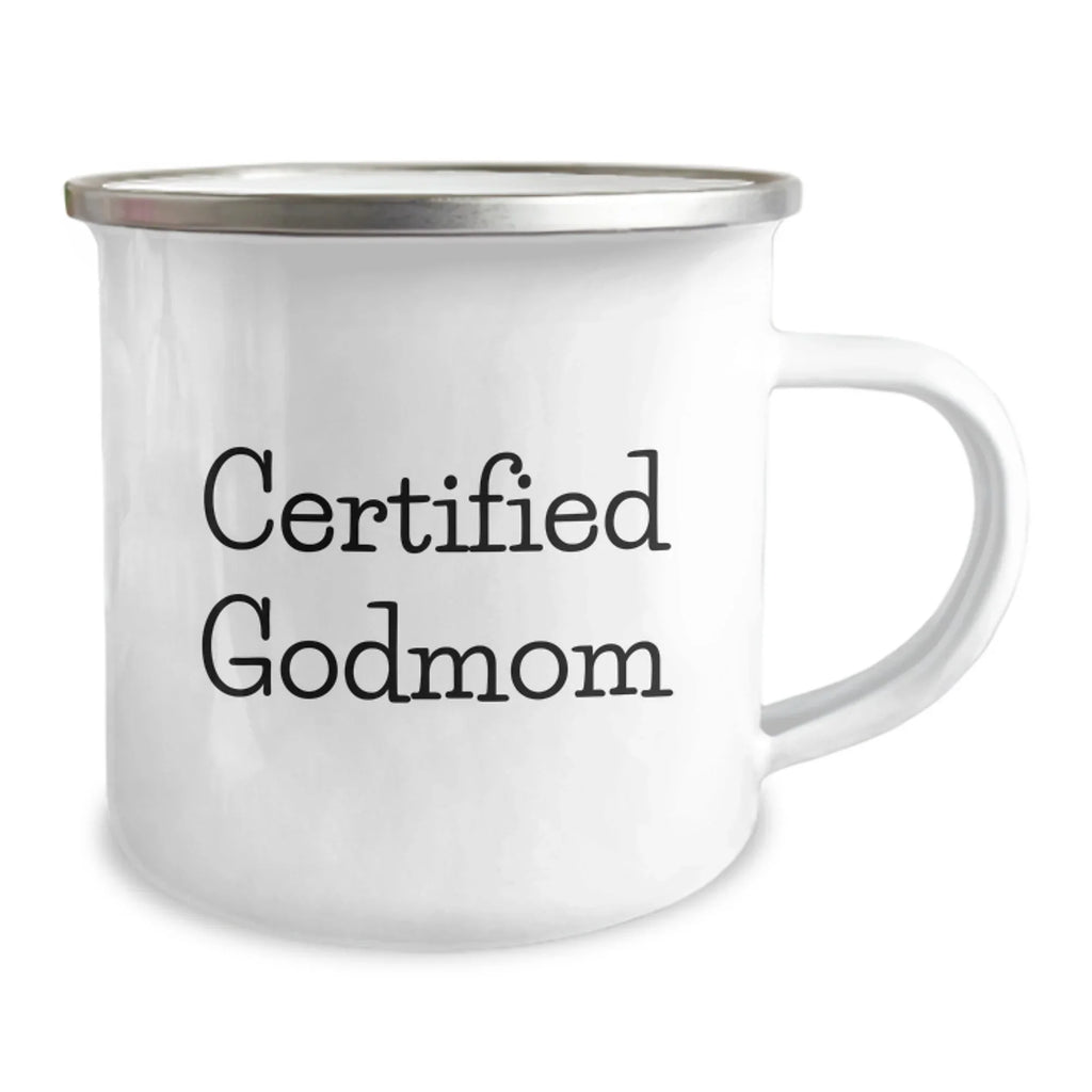 Funny Gifts from Men to their Awesome Godmom, Get 'em a 'Certified Godmom' Camping Mug for Christmas Unique Gifts