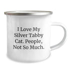 Funny Silver Tabby Cat Camping Mugs Gifts from Men for Silver Tabby Cat Lovers on Christmas Unique