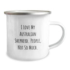 Australian Shepherd Dog Funny Camping Mug Gifts from Men to Friends for Christmas