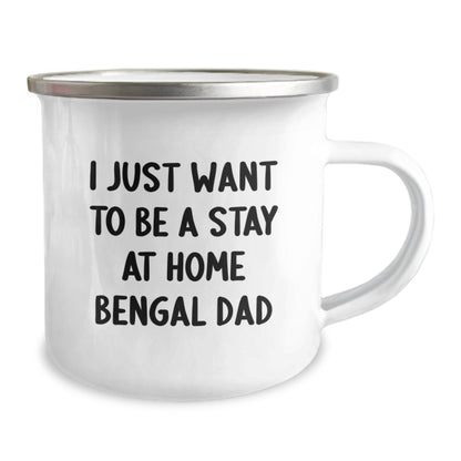 Funny Bengal Cat Lover Gifts for Men - I Just Want To Be A Stay At Home Bengal Dad Camping Mug, Birthday Unique Gifts from Family, Friends, Coworkers - Image 2