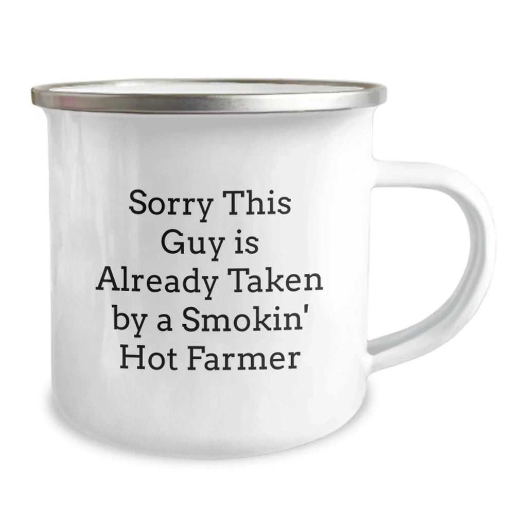Funny Farmer Camping Mug Gifts from Friends for Men - Sorry 'This Guy' is Already Taken by a Smokin' Hot Farmer, Christmas Unique Gifts for Farmers