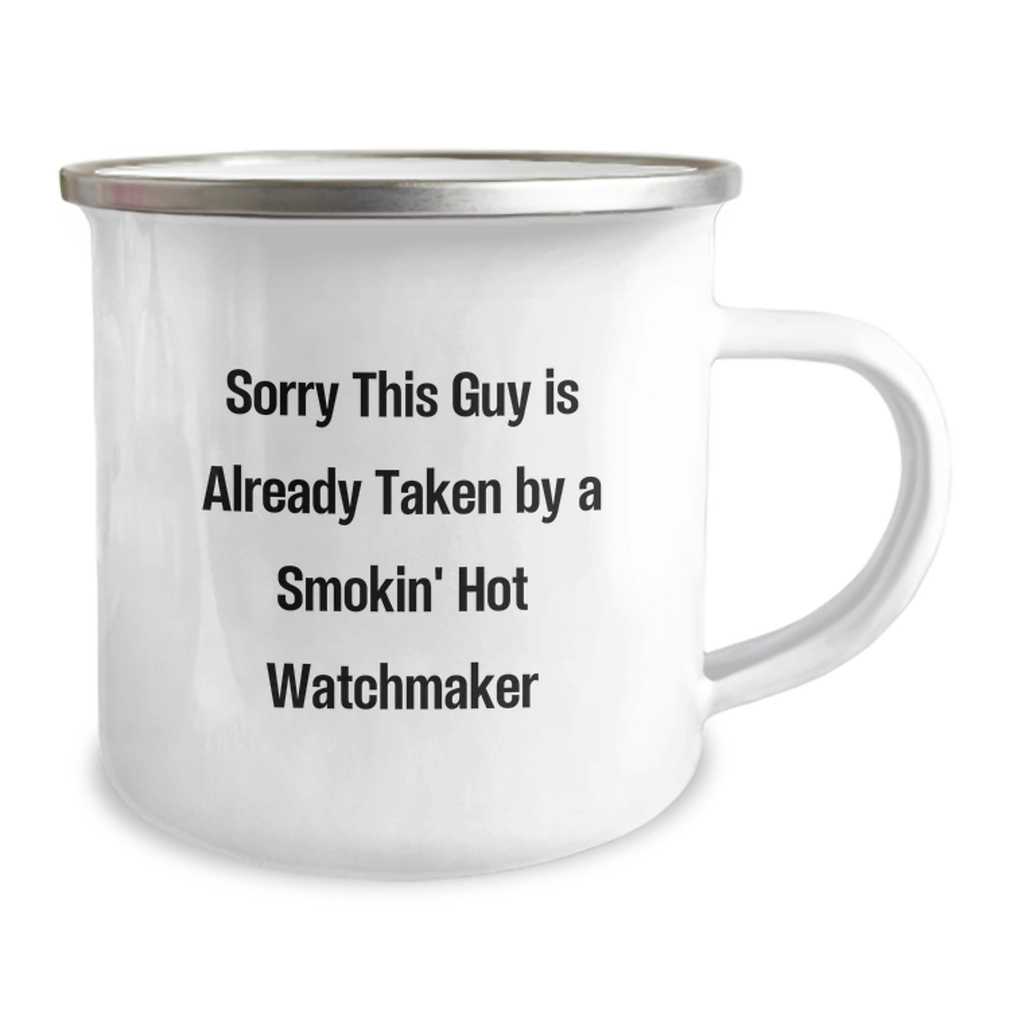 Watchmaker Birthday Camping Mug Funny Gifts from Friends for Watchmaker Enthusiast Smokin' Hot Watchmaker - Image 2