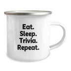 Trivia Camping Mug Gifts for Trivia Lovers from Friends and Family Funny Quote Eat. Sleep. Trivia. Repeat. on Christmas
