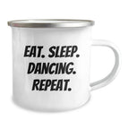 Funny Dancing Gifts for Friends, Family, and Coworkers - Eat. Sleep. Dancing. Repeat. Graduation Unique Gifts from Men, Women, and More