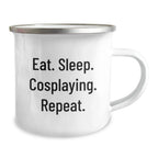 Cosplaying Gifts for Men, Funny Camping Mug, Eat. Sleep. Cosplaying. Repeat., Graduation Gifts from Friends