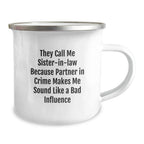 Funny Sister-in-law Camping Mug Gifts from Women to Sister-in-law - Valentine's Unique Gifts for Sister-in-law