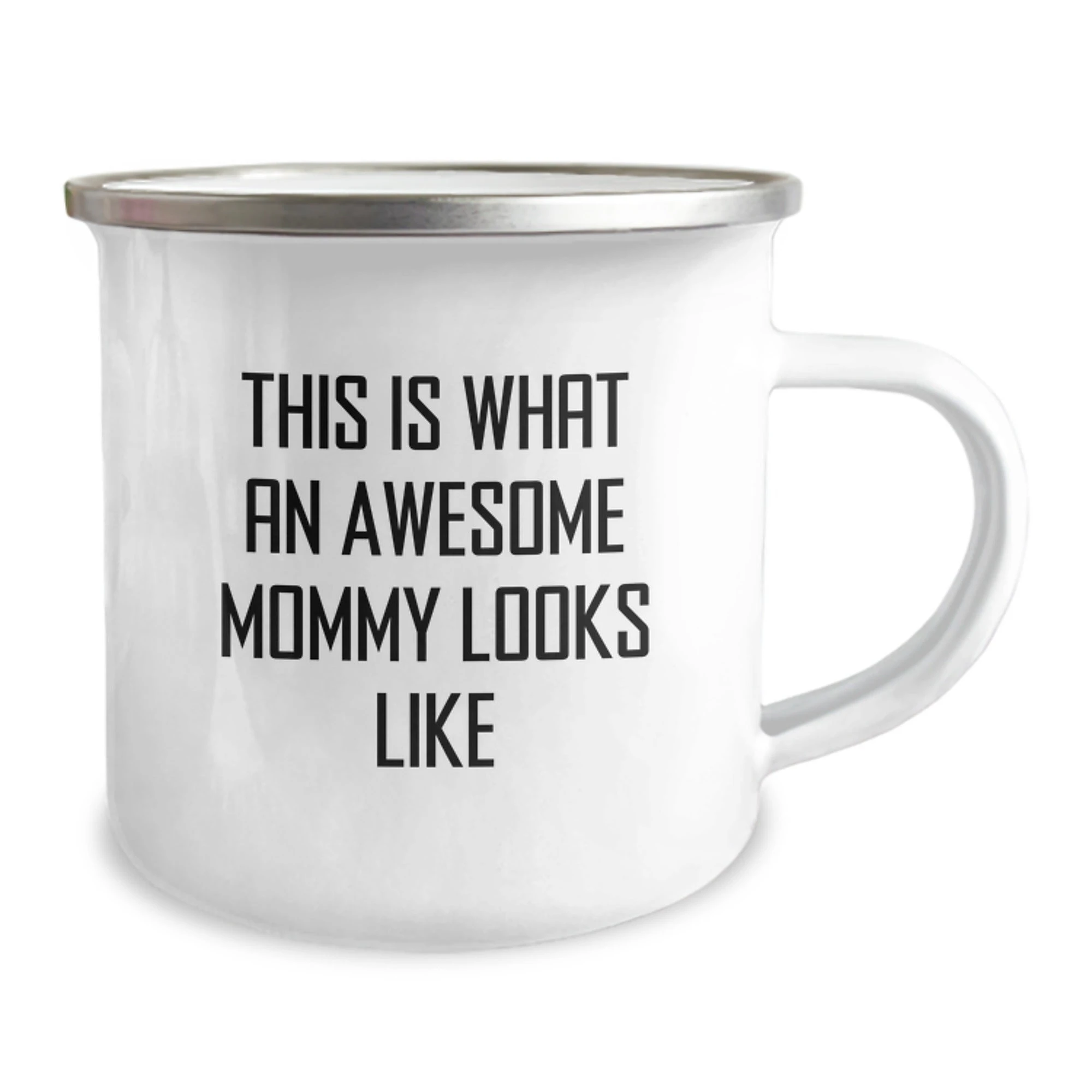 Funny Mommy Camping Mug Gifts from Men to Awesome Mommies This Is What An Awesome Mommy Looks Like Christmas Unique Gifts