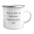 Funny Mommy Camping Mug Gifts from Family - This Is What An Awesome Mommy Looks Like Christmas Unique Gifts