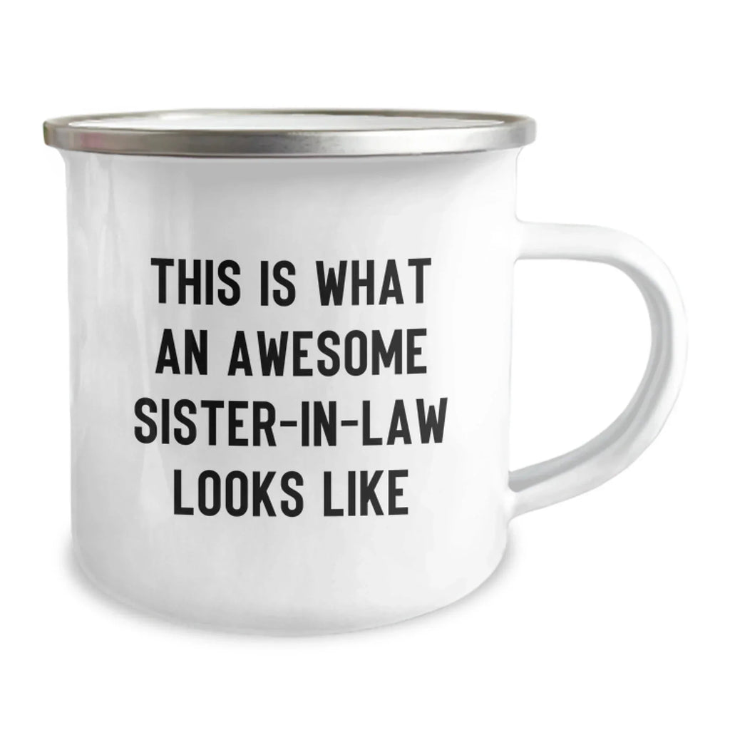 Funny Sister-in-law Gifts, Camping Mug for Birthday, 'This Is What An Awesome Sister-in-law Looks Like' Quote, Gifts from Men to Sister-in-law, Gifts for Sister-in-law