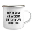 Funny Sister-in-law Gifts, Camping Mug for Birthday, 'This Is What An Awesome Sister-in-law Looks Like' Quote, Gifts from Men to Sister-in-law, Gifts for Sister-in-law