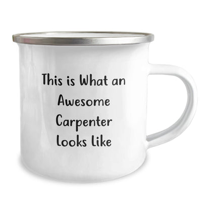 Funny Carpenter Gifts for Birthday - This Is What An Awesome Carpenter Looks Like, 12 oz Camping Mug, Gifts from Friends, Gifts for Carpenter - Image 2