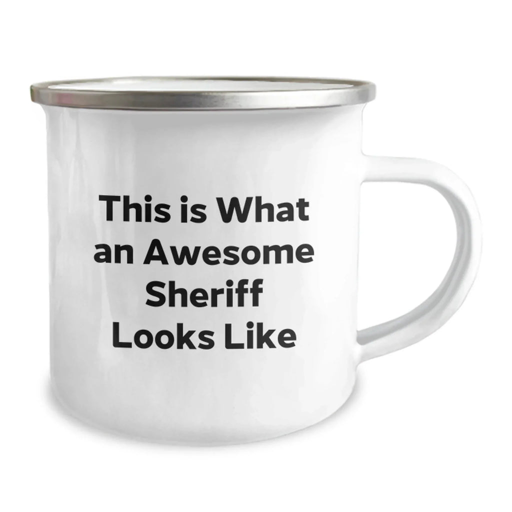 Funny Sheriff Gifts from Friends for Graduation Unique Sheriff Camping Mug - This Is What An Awesome Sheriff Looks Like