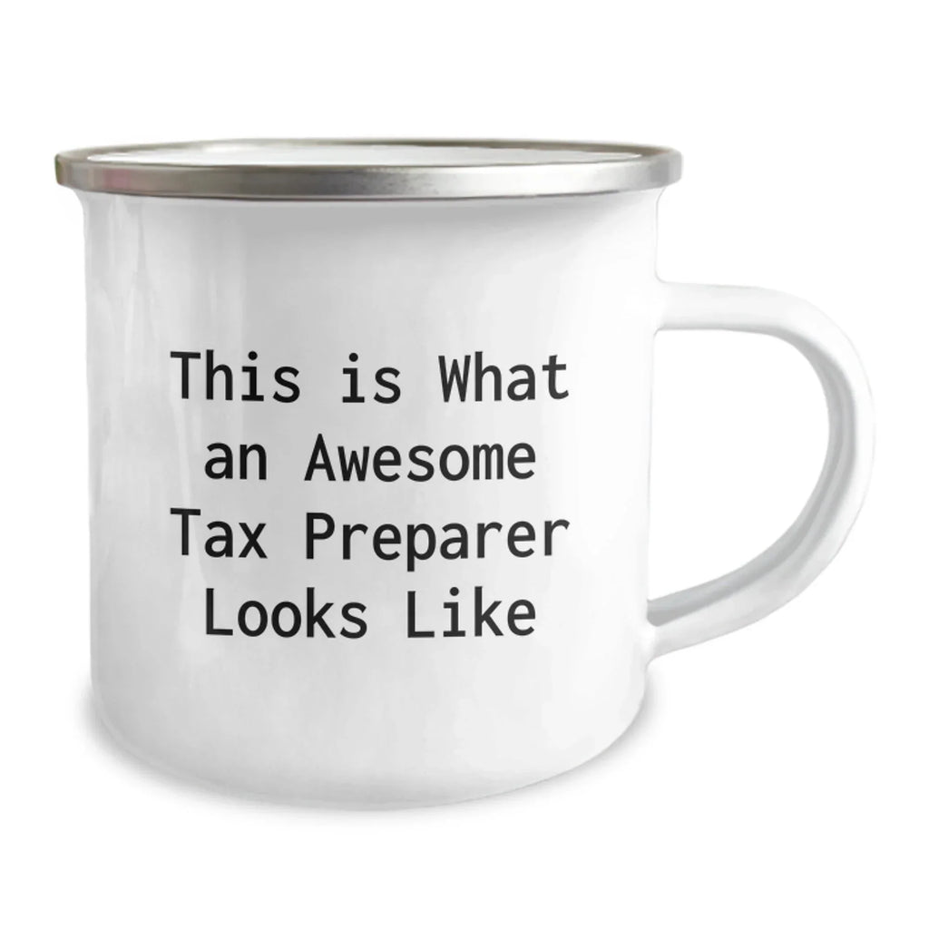 Tax Preparer Gifts from Friends - 'This Is What An Awesome Tax Preparer Looks Like' Funny Camping Mug for Graduation Unique Gifts