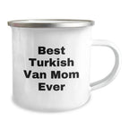 Turkish Van Cat Lovers' Funny Gift Camping Mug for Cat Enthusiasts, Best Mom Ever Quote
