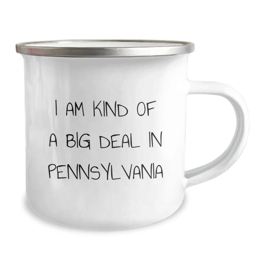 Pennsylvania Gifts from Friends and Family, I Am Kind Of A Prime Selection In Pennsylvania, Camping Mug for Graduation Unique Gifts - Image 2