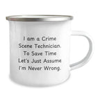 Funny Crime Scene Technician Gifts for Men - I Am A Crime Scene Technician Quote Christmas Unique Mugs from Friends