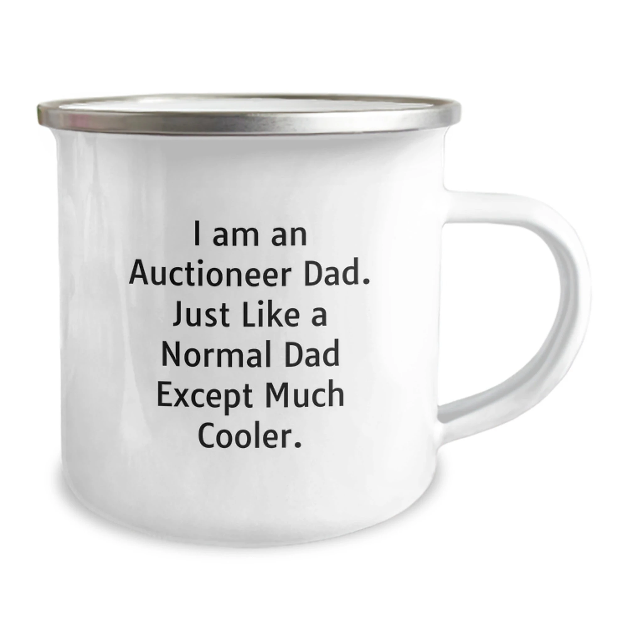 Gifts from Men, Auctioneer Dad Funny Quote Stainless Steel Camping Mug, Unique Christmas Unique Gifts for Auctioneer Friends Family