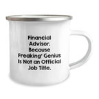 Premium Financial Advisor Keepsake Camping Mug for Him Birthday Gift - Image 2