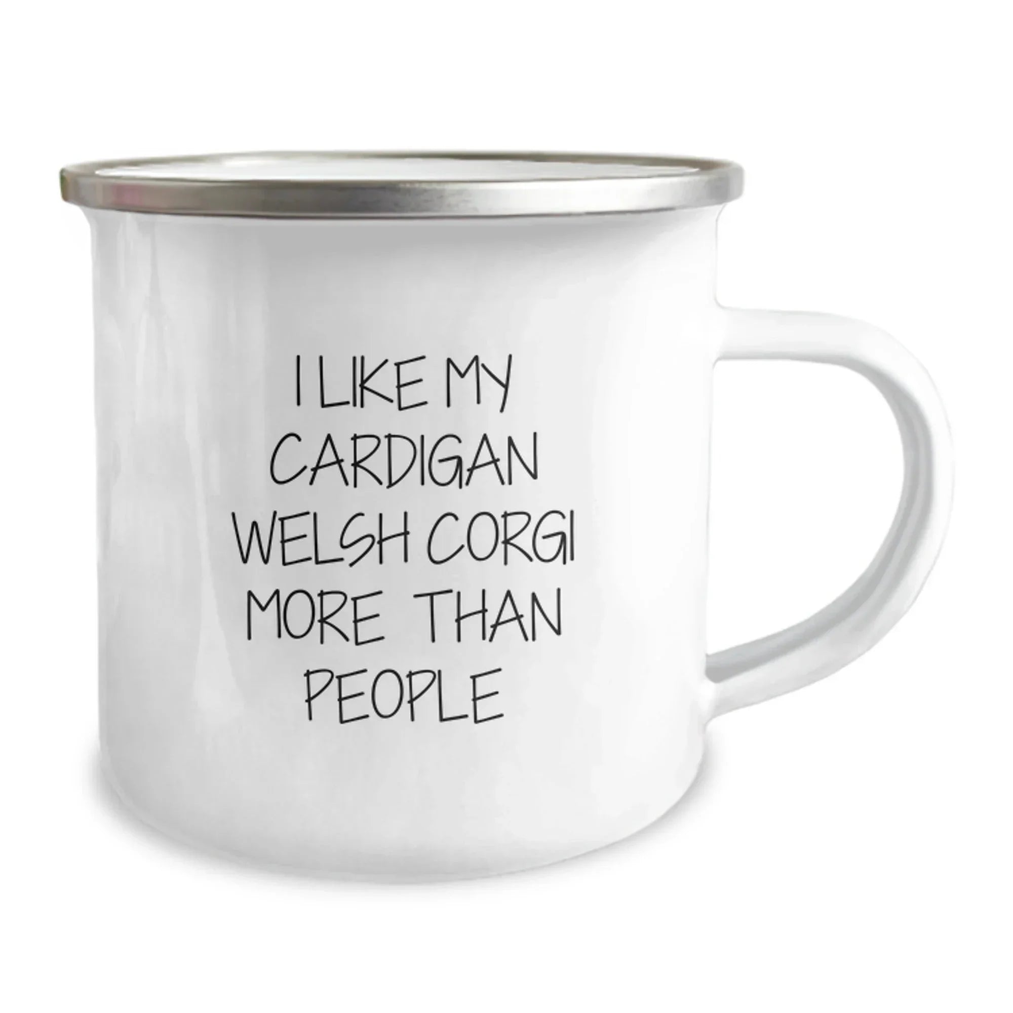 Cute Cardigan Welsh Corgi Dog Quotes Funny Gifts from Men for Friends - Valentine's Unique Camping Mug, I Like My Cardigan Welsh Corgi More Than People