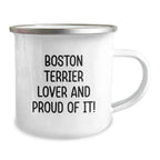 Boston Terrier Camping Mug Funny Quote Gift for Valentines Day