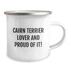 Cairn Terrier Lovers Camping Mug Gift For Dog Owners