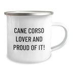 Cane Corso Dog Lovers Valentines Camping Mug Gift For Him Or Her