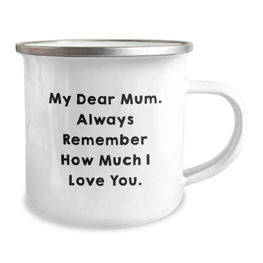 Birthday Gift for Her Camping Mug Present – My Dear Mum Quote - Image 2