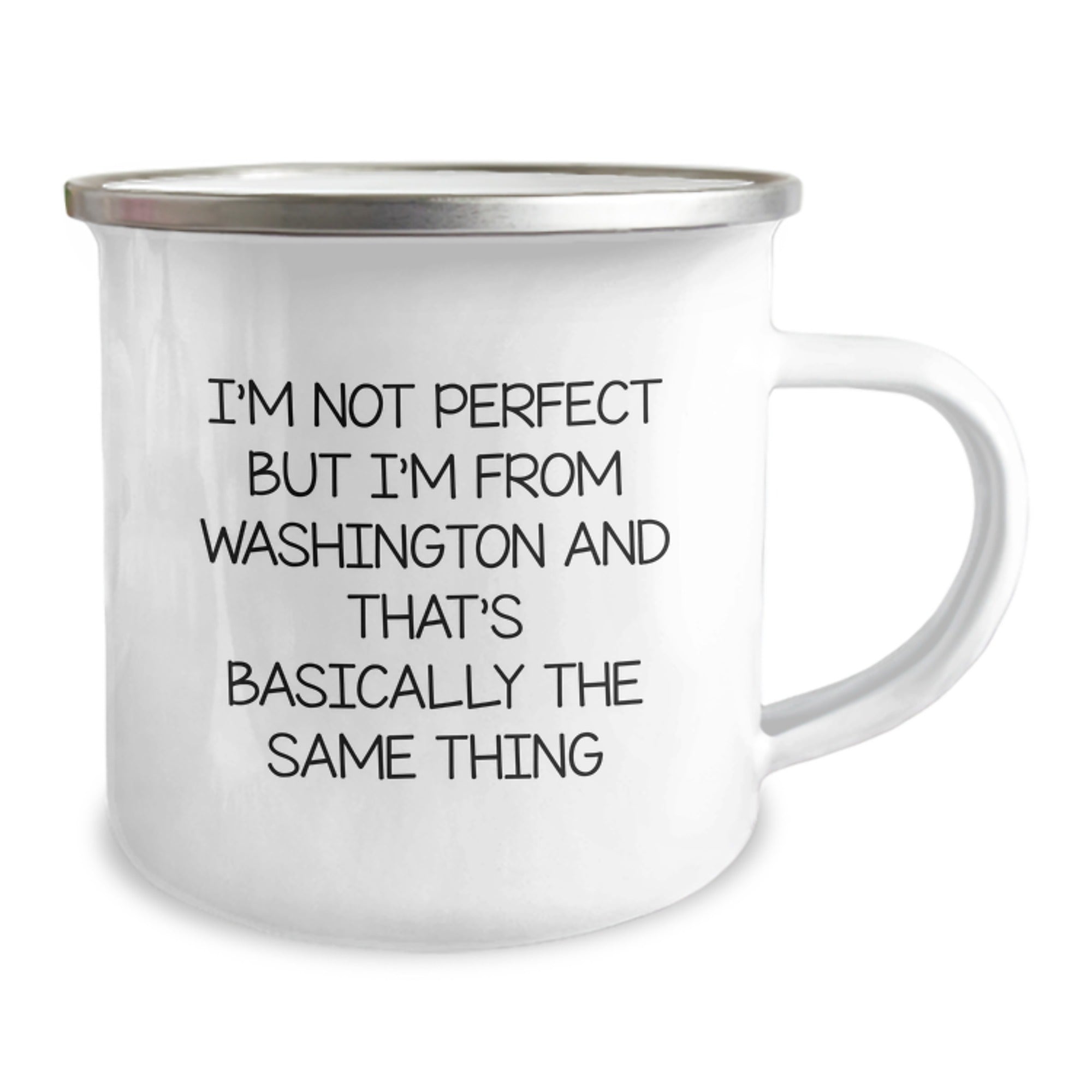 Washington State Proud Camping Mug, Funny Quote Says 'I'm Not Perfect But I'm From Washington And That's Basically The Same Thing', Gifts from Family to Friends, Birthday Unique Presents - Image 2