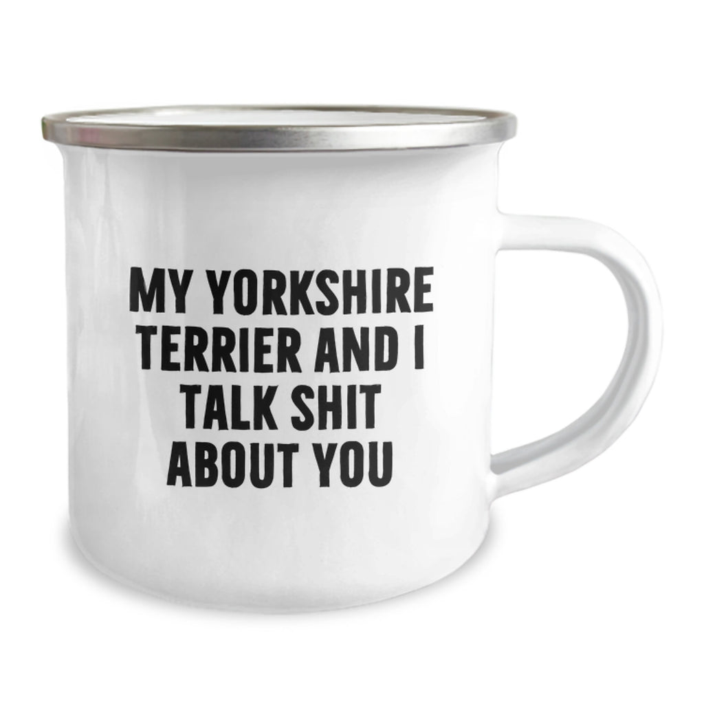 Yorkshire Terrier Gift for Him Sarcastic Quote Camping Mug Keepsake - Image 2