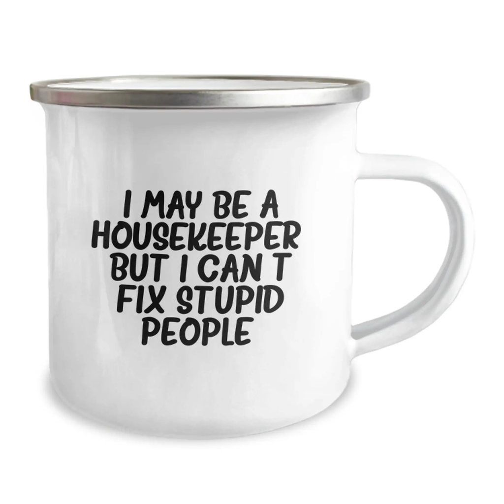 Witty Housekeeper Camping Mug Novelty for Friends Birthday Gift - Image 2