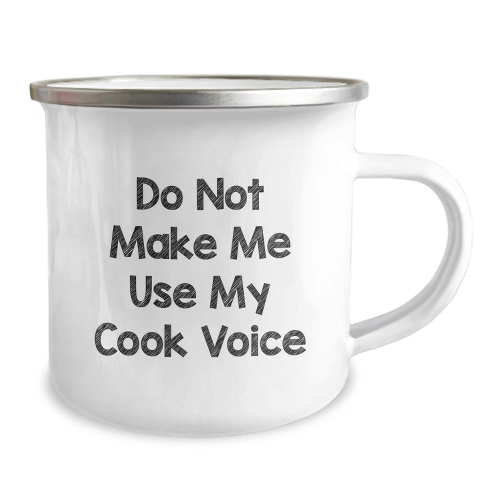 Christmas Gift for Her Do Not Make Me Use My Cook Voice Camping Mug - Image 2