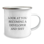 Funny Developer Gifts from Mom, Mother's Day Unique Gifts for Developer, Camping Mug Quote 'Look At You Becoming A Developer And Shit' - Developer Mug - Image 2