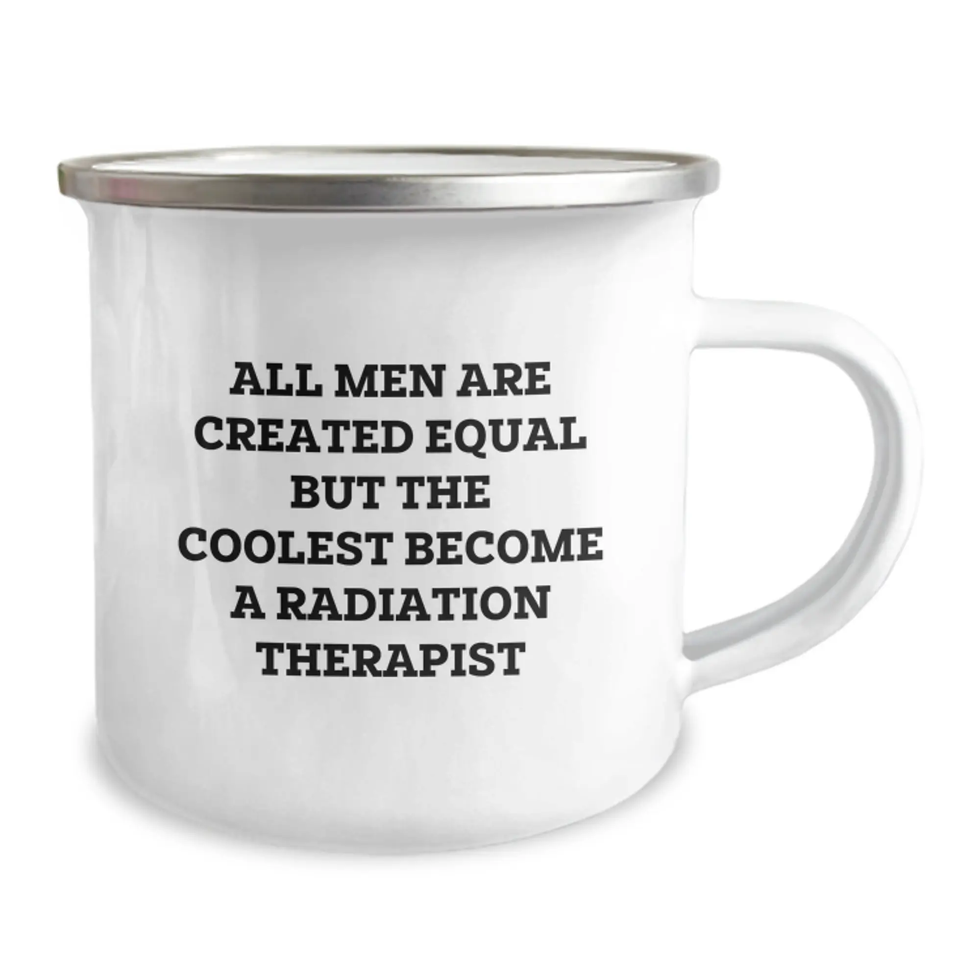 Radiation Therapist Camping Mug - Funny Quote Gifts from Friends for Men - Unique Graduation Celebration - Image 2